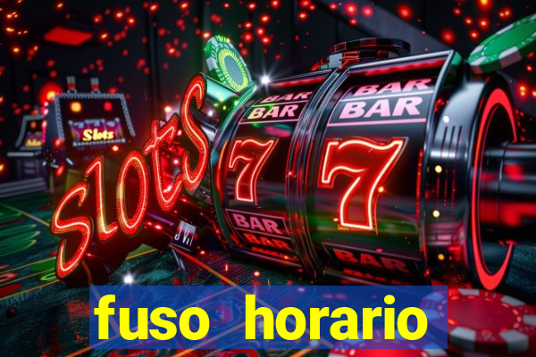 fuso horario barcelona x brasil